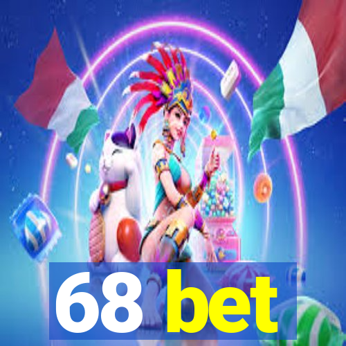 68 bet